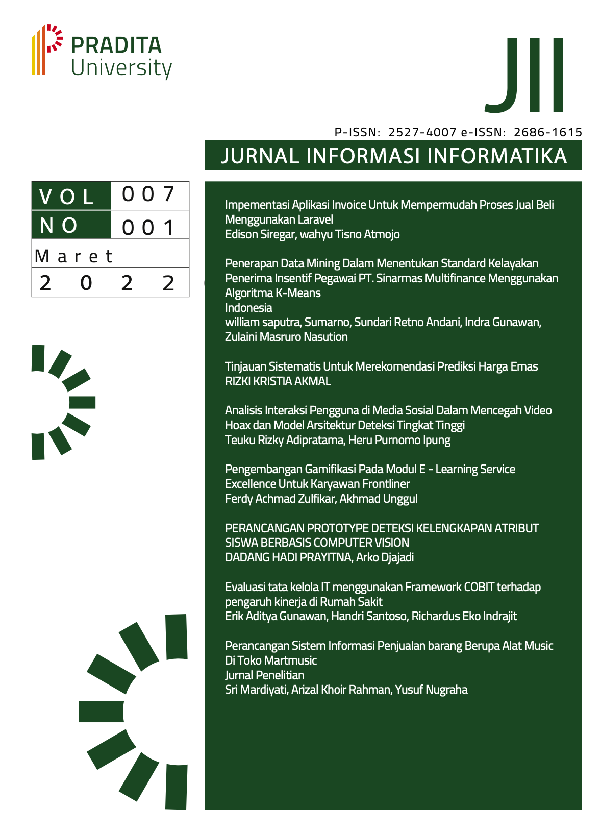 					View Vol. 7 No. 1 (2022): Jurnal Inovasi Informatika 
				
